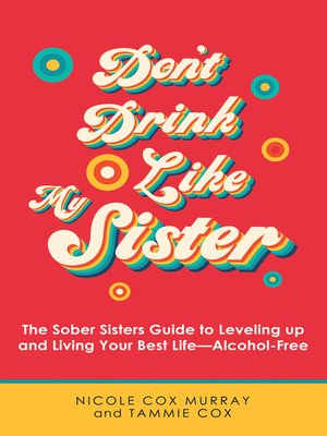 cover image of Don't Drink Like My Sister